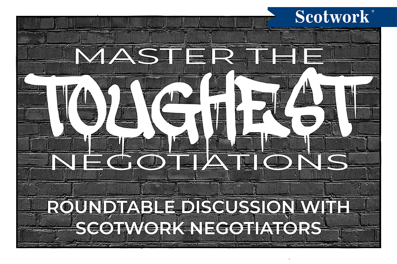 230529 Master The Toughest Negotiations